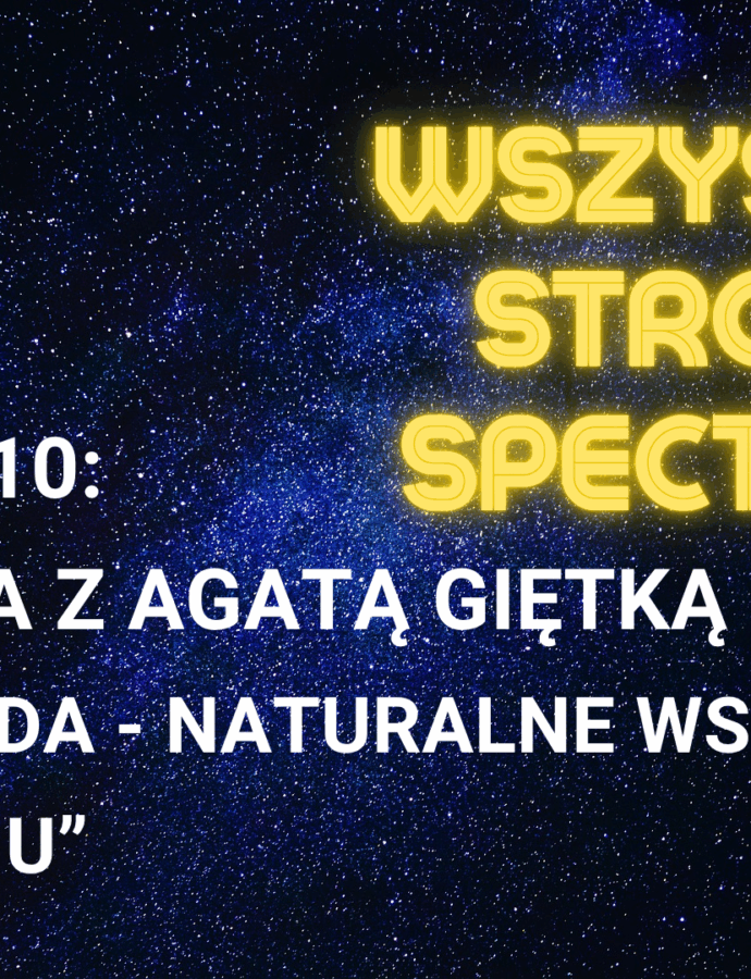 Wszystkie Strony Spektrum odc: 10